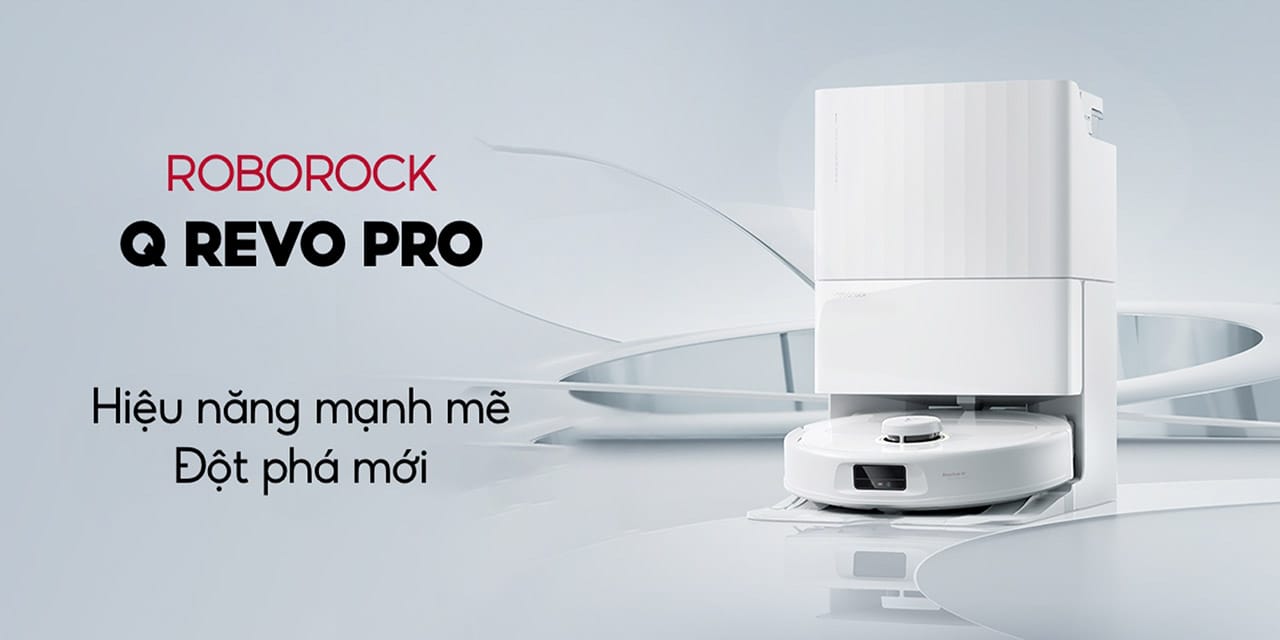 Roborock Q Revo hiệu năng mạnh mẽ đột phá mới